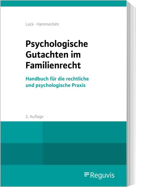 Katrin Lack: Psychologische Gutachten im Familienrecht, Buch