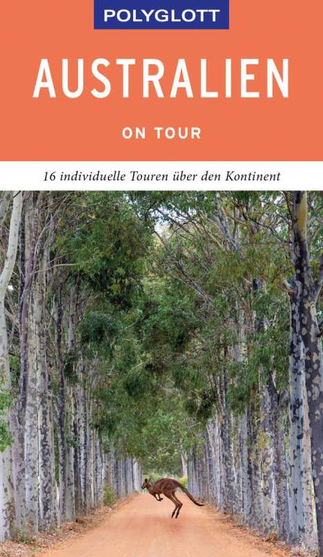 Don Fuchs: POLYGLOTT on tour Reiseführer Australien, Buch