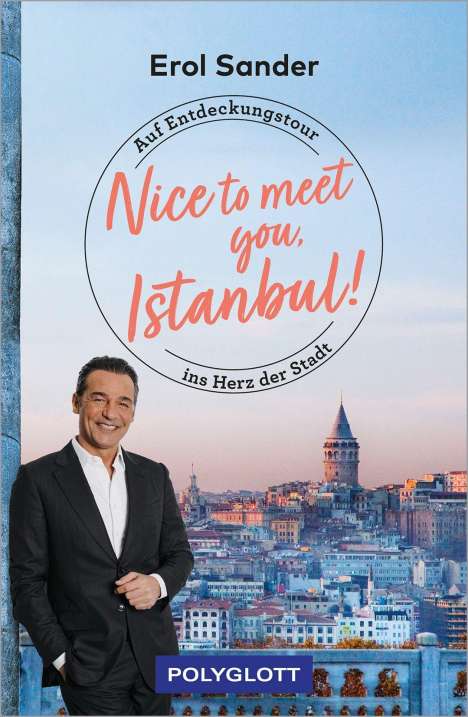 Erol Sander: Nice to meet you, Istanbul!, Buch