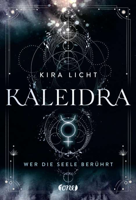 Kira Licht: Kaleidra - Wer die Seele berührt, Buch