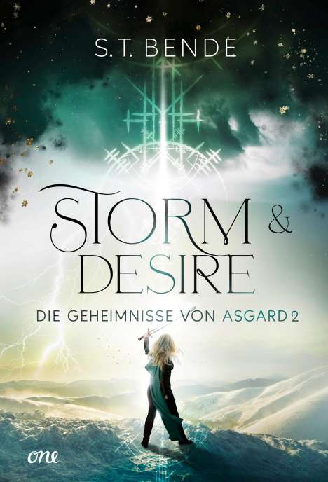 S. T. Bende: Storm &amp; Desire - Die Geheimnisse von Asgard Band 2, Buch