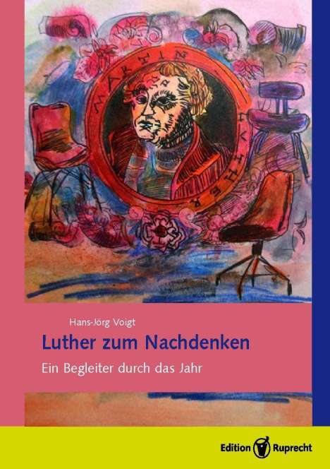 Hans-Jörg Voigt: Voigt, H: Luther zum Nachdenken, Buch