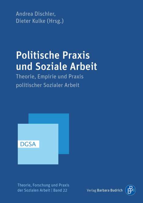 Politische Praxis und Soziale Arbeit, Buch