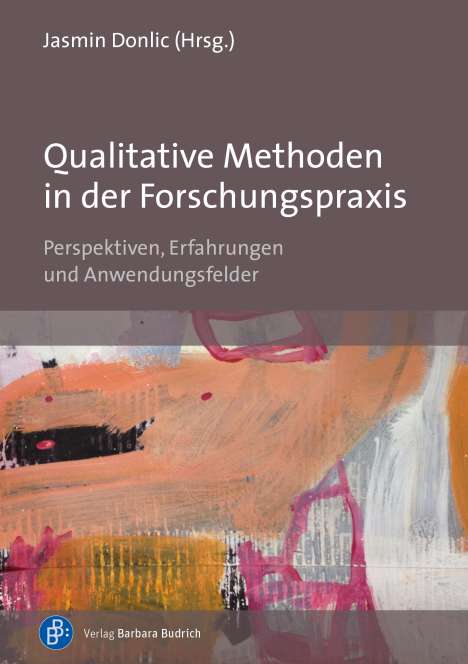 Qualitative Methoden in der Forschungspraxis, Buch