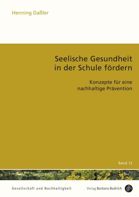 Henning Daßler: Seelische Gesundheit in der Schule fördern, Buch