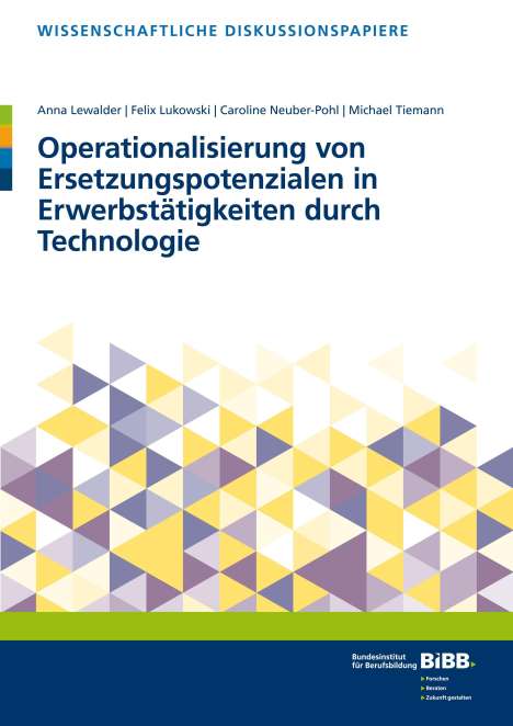 Anna Lewalder: Operationalisierung von Ersetzungspotentialen in Erwerbstätigkeiten durch Technologie, Buch