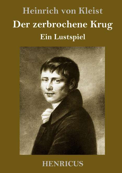Heinrich von Kleist: Der zerbrochene Krug, Buch