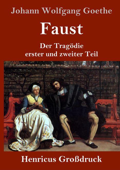 Johann Wolfgang von Goethe: Faust (Großdruck), Buch