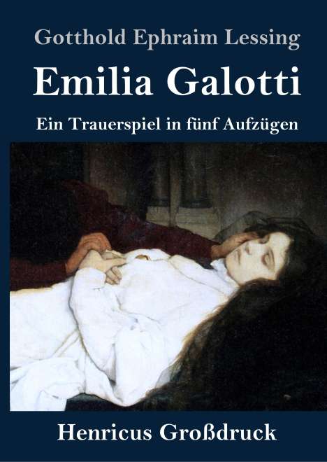 Gotthold Ephraim Lessing: Emilia Galotti (Großdruck), Buch