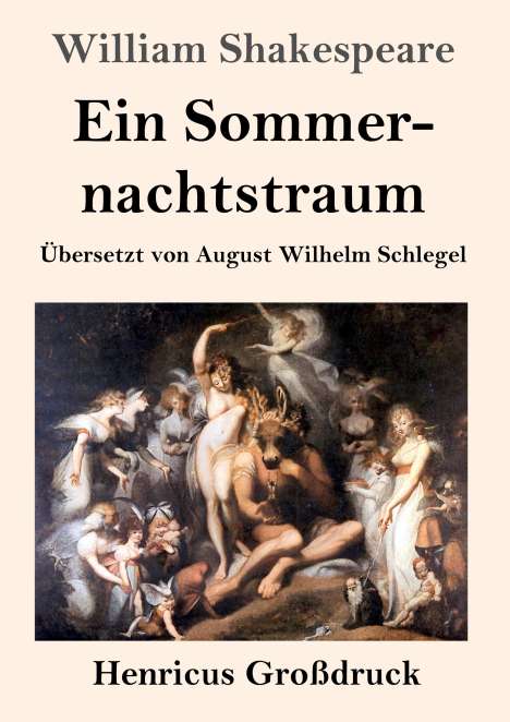 William Shakespeare: Ein Sommernachtstraum (Großdruck), Buch