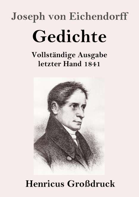 Joseph Von Eichendorff: Gedichte (Großdruck), Buch