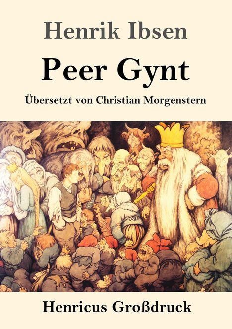 Henrik Ibsen: Peer Gynt (Großdruck), Buch