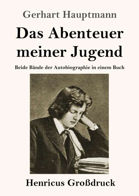 Gerhart Hauptmann: Das Abenteuer meiner Jugend (Großdruck), Buch