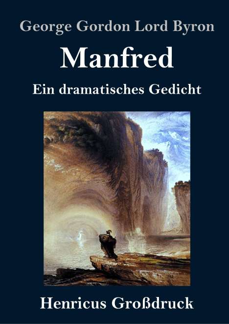 George Gordon Lord Byron: Manfred (Großdruck), Buch