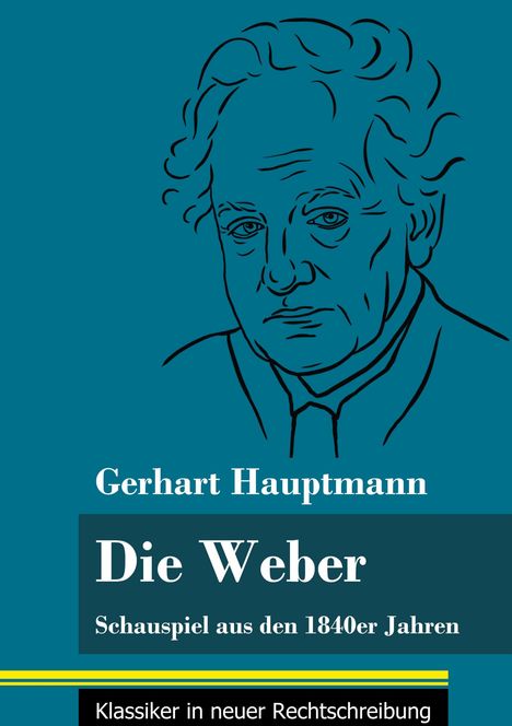Gerhart Hauptmann: Die Weber, Buch
