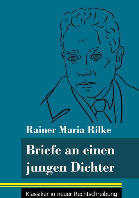 Rainer Maria Rilke: Briefe an einen jungen Dichter, Buch