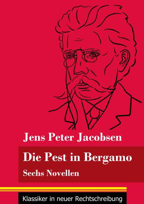 Jens Peter Jacobsen: Die Pest in Bergamo, Buch