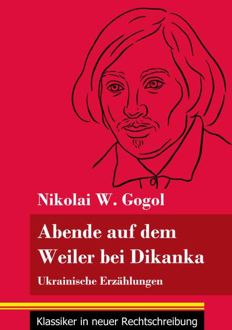 Nikolai Gogol: Abende auf dem Weiler bei Dikanka, Buch