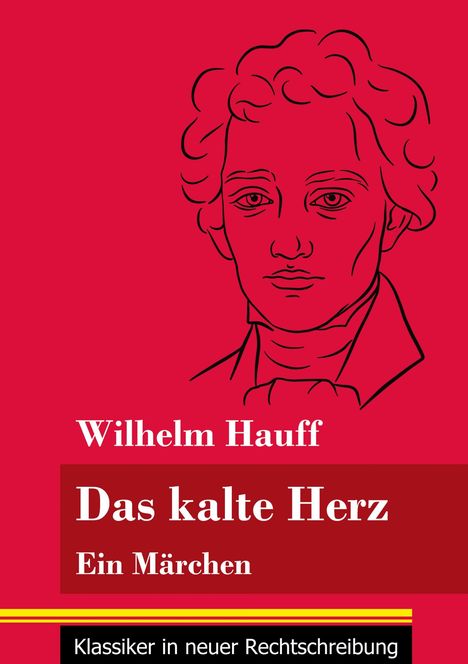 Wilhelm Hauff: Das kalte Herz, Buch