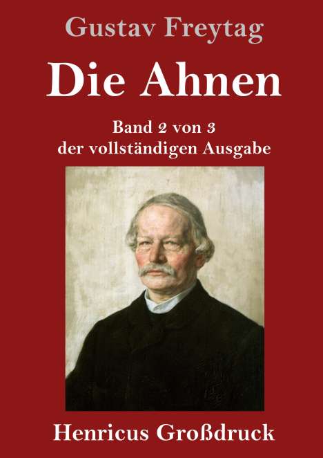 Gustav Freytag: Die Ahnen (Großdruck), Buch