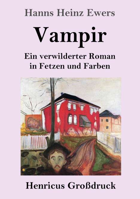 Hanns Heinz Ewers: Vampir (Großdruck), Buch
