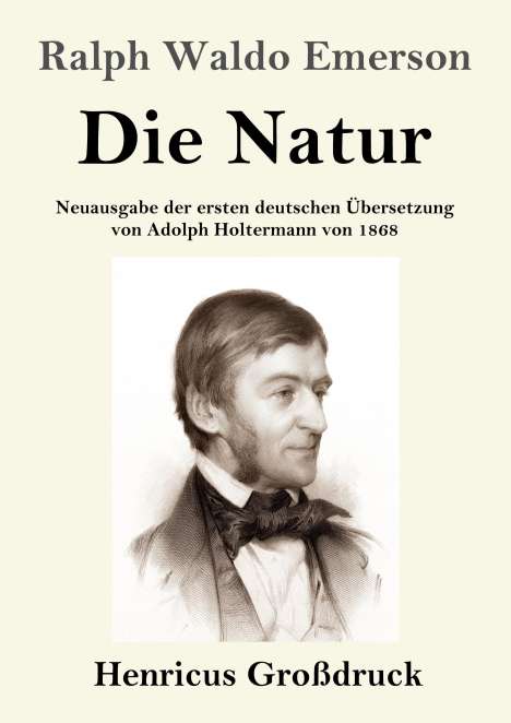Ralph Waldo Emerson: Die Natur (Großdruck), Buch