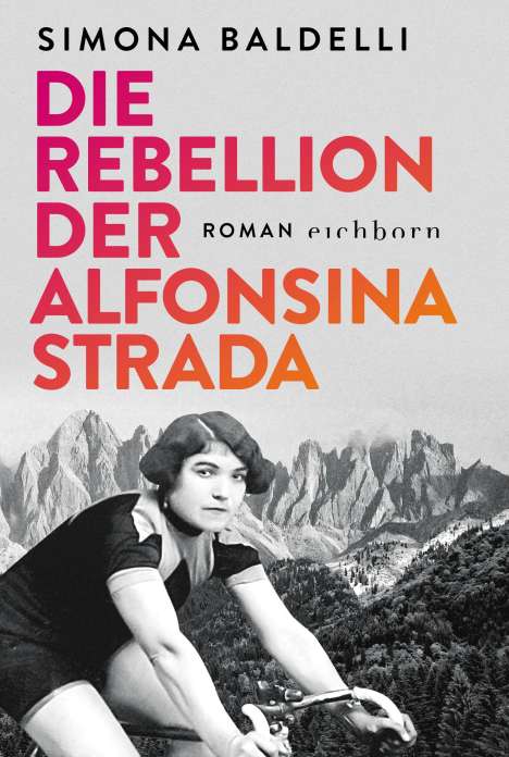 Simona Baldelli: Die Rebellion der Alfonsina Strada, Buch