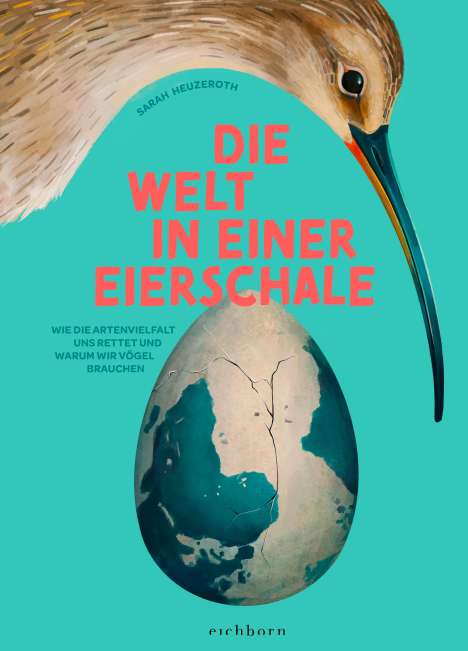 Sarah Heuzeroth: Die Welt in einer Eierschale, Buch