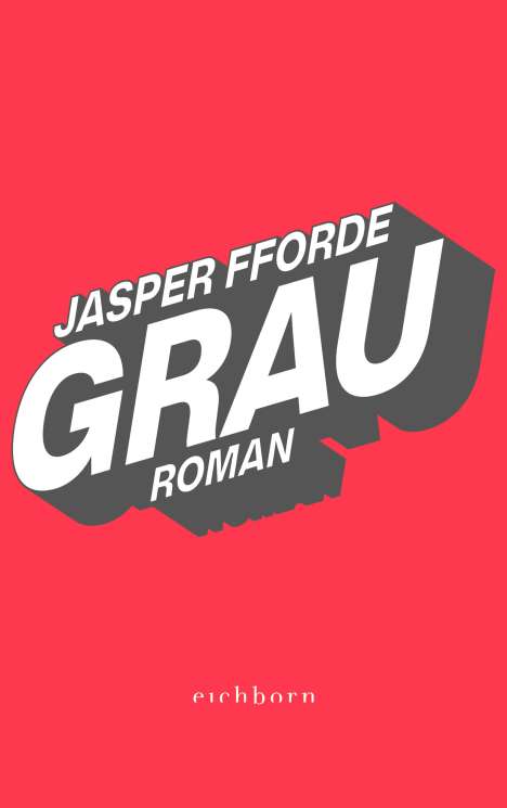Jasper Fforde: Grau, Buch
