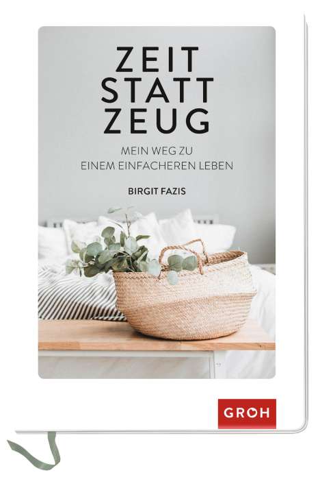 Birgit Fazis: Fazis, B: Zeit statt Zeug, Buch