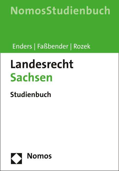 Christoph Enders: Landesrecht Sachsen, Buch