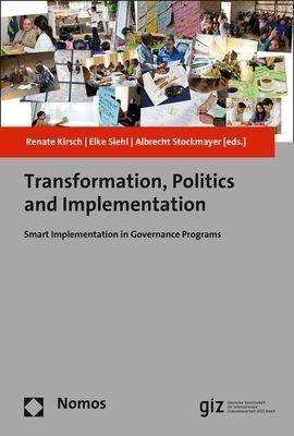 Transformation, Politics and Implementation, Buch