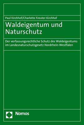 Paul Kirchhof: Waldeigentum und Naturschutz, Buch
