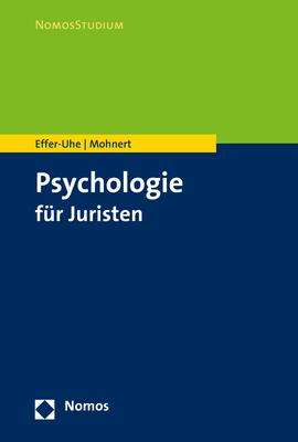 Daniel Effer-Uhe: Psychologie für Juristen, Buch