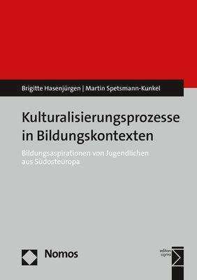 Brigitte Hasenjürgen: Hasenjürgen, B: Kulturalisierungsprozesse in Bildungskontext, Buch