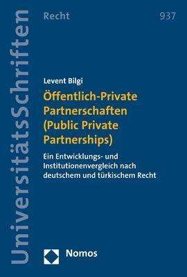 Levent Bilgi: Bilgi, L: Öffentlich-Private Partnerschaften (Public Private, Buch
