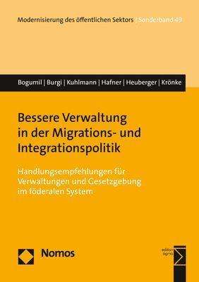 Jörg Bogumil: Bogumil, J: Bessere Verwaltung in der Migrations- und Integr, Buch