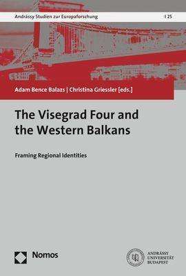 The Visegrad Four and the Western Balkans, Buch
