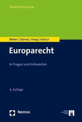 Roland Bieber: Europarecht, Buch