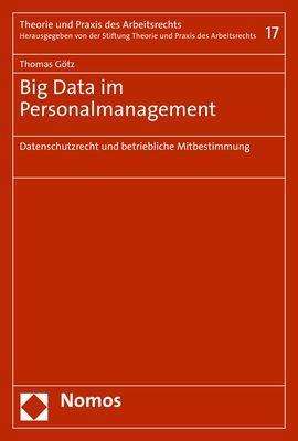 Thomas Götz: Götz, T: Big Data im Personalmanagement, Buch
