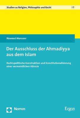 Naweed Mansoor: Mansoor, N: Ausschluss der Ahmadiyya aus dem Islam, Buch