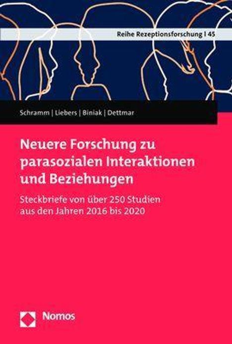 Holger Schramm: Neuere Forschung zu parasozialen Interaktionen und Beziehungen, Buch