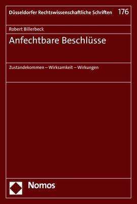 Robert Billerbeck: Billerbeck, R: Anfechtbare Beschlüsse, Buch