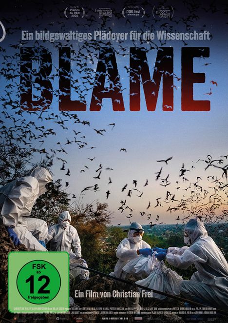 "Ein bildgewaltiges Plädoyer für die Wissenschaft. BLAME. Ab 16. April im Kino. Ein Film von Christian Frei." Menschen in Schutzanzügen.