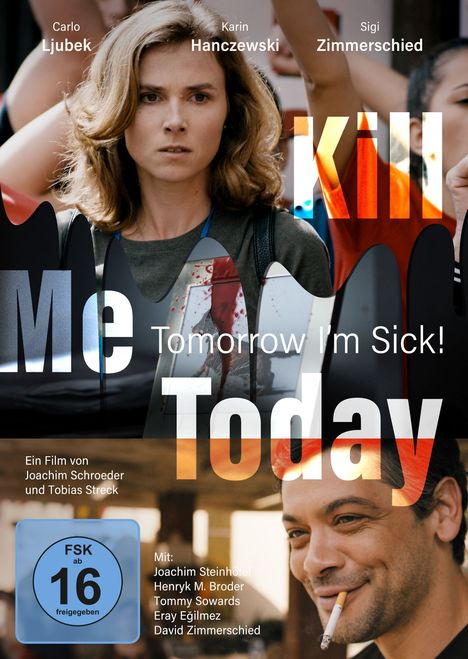 Kill Me Today, Tomorrow I'm Sick!, DVD