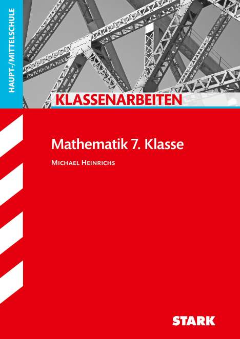 STARK Klassenarbeiten Haupt-/Mittelschule - Mathematik 7. Klasse, Buch
