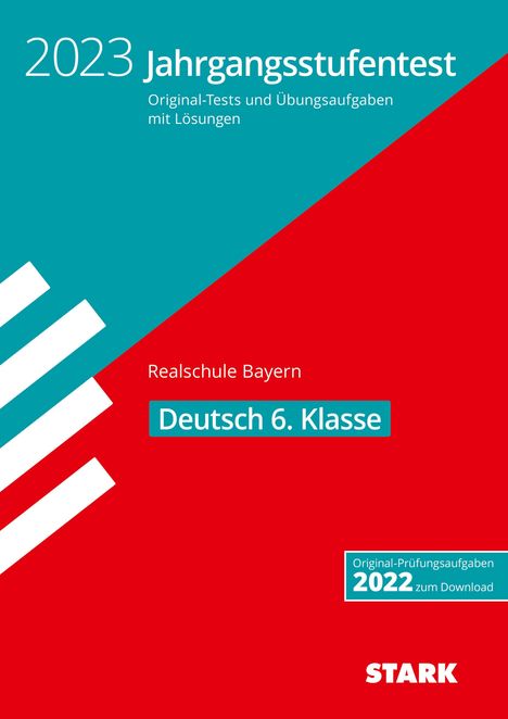 Michaela Schabel: Schabel, M: STARK Jahrgangsstufentest Deutsch RS BY 2023, Buch