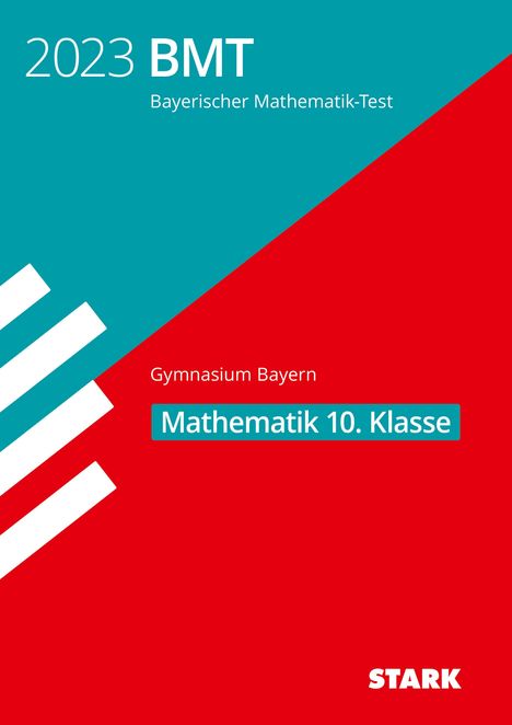 STARK Bayerischer Mathematik-Test 2023 Gymnasium 10. Klasse, Buch