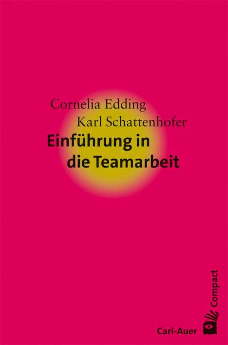 Cornelia Edding: Einführung in die Teamarbeit, Buch