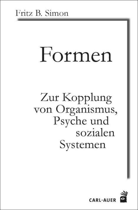 Fritz B. Simon: Formen, Buch